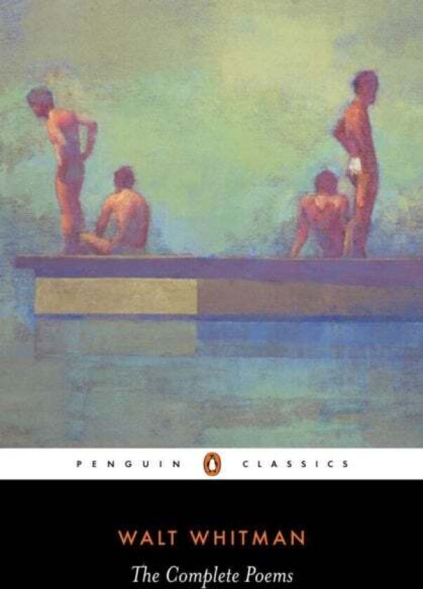 The Complete Poems av Walt Whitman