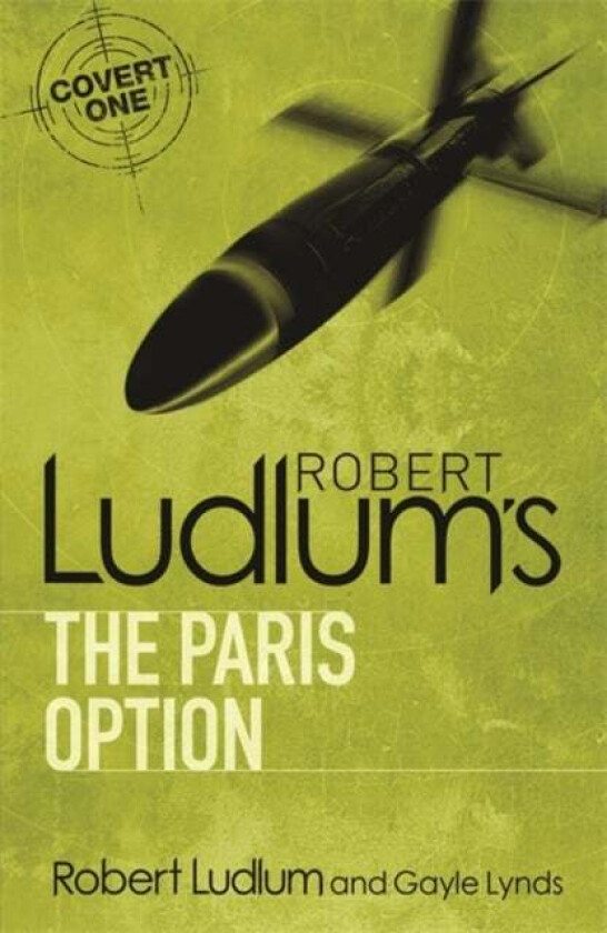 Robert Ludlum's The Paris Option av Robert Ludlum, Gayle Lynds