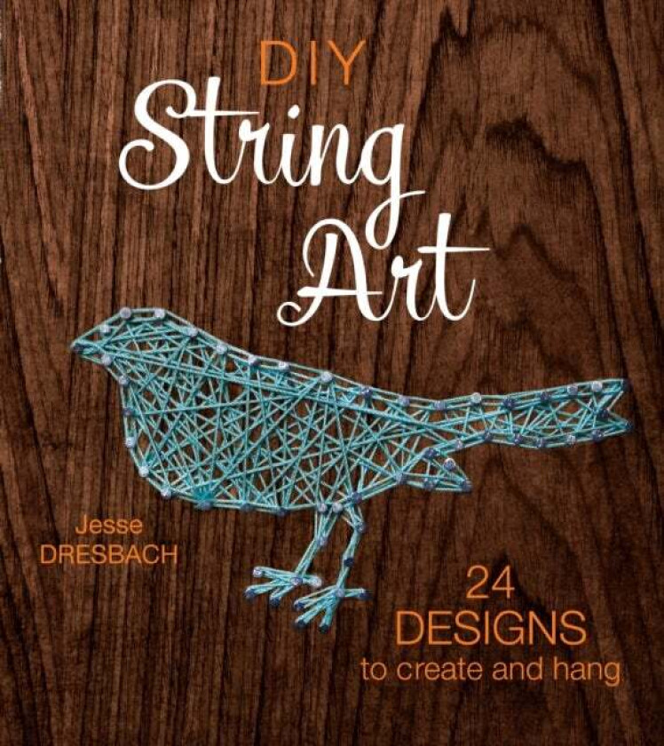 DIY String Art av Jesse Dresbach