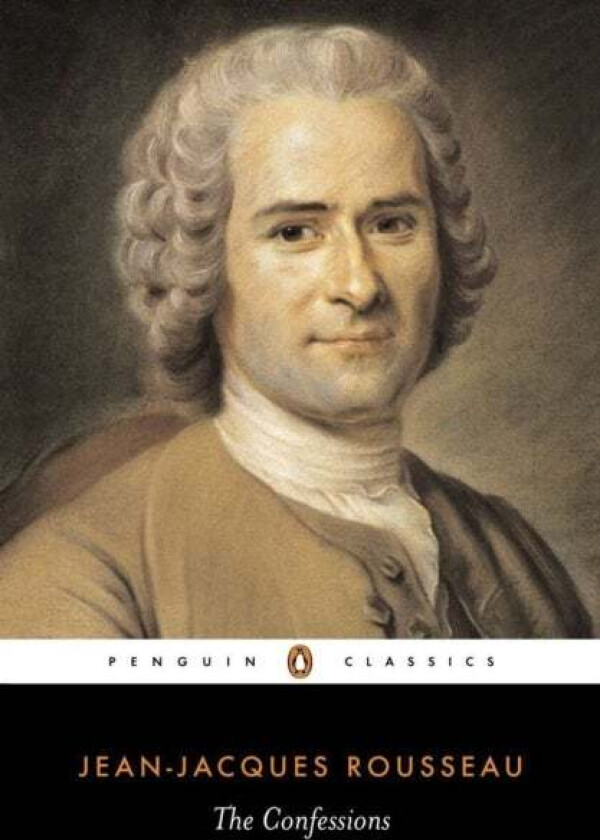 The Confessions av Jean-Jacques Rousseau