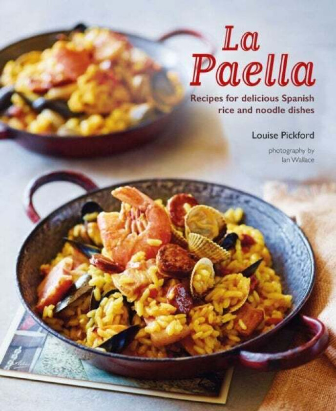La Paella av Louise Pickford