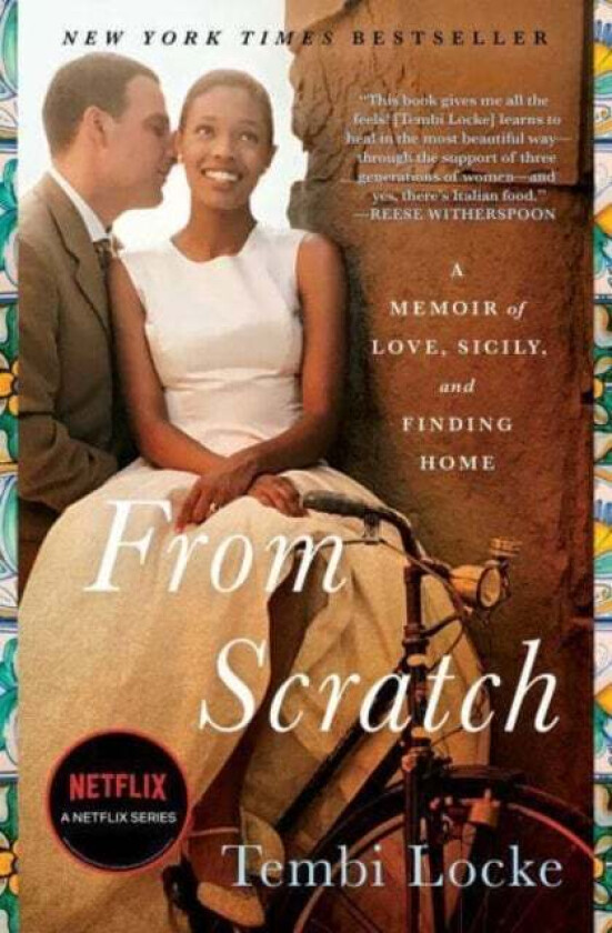 From Scratch av Tembi Locke