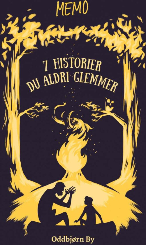 7 historier du aldri glemmer av Oddbjørn By