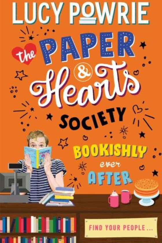 The Paper & Hearts Society: Bookishly Ever After av Lucy Powrie