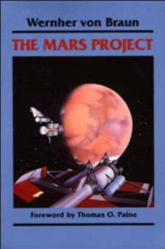 The Mars Project av Wernher Von Braun