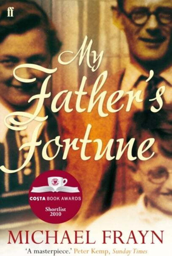 My Father's Fortune av Michael Frayn