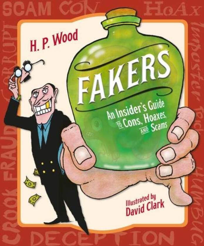 Fakers av H.P. Wood, David Clark