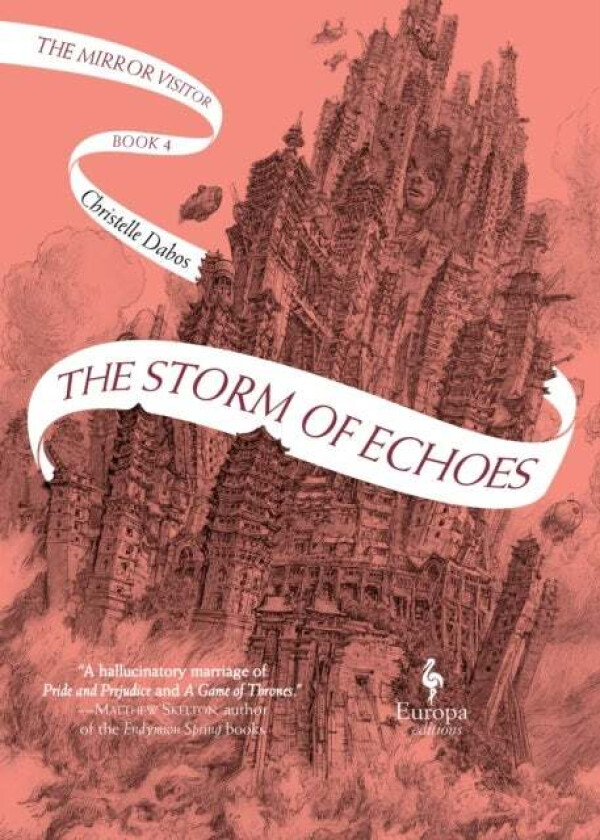 The Storm of Echoes av Christelle Dabos