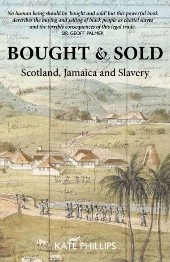 Bought & Sold av Kate Phillips
