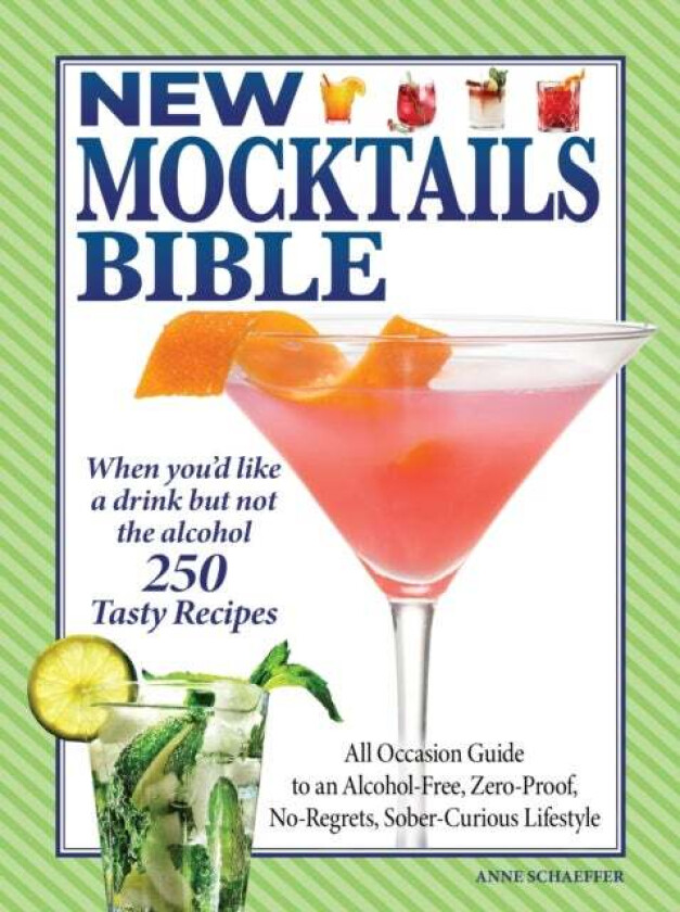 New Mocktails Bible av Anne Schaeffer