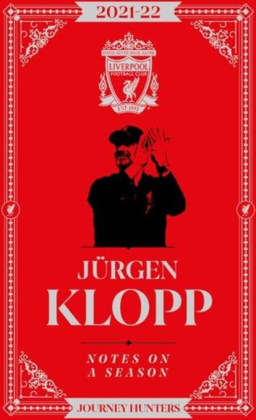 Jurgen Klopp Notes On A Season 2021/2022 av Jurgen Klopp