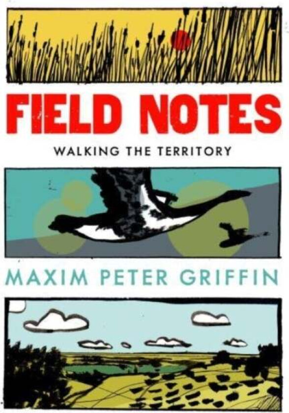 Field Notes av Maxim Peter Griffin