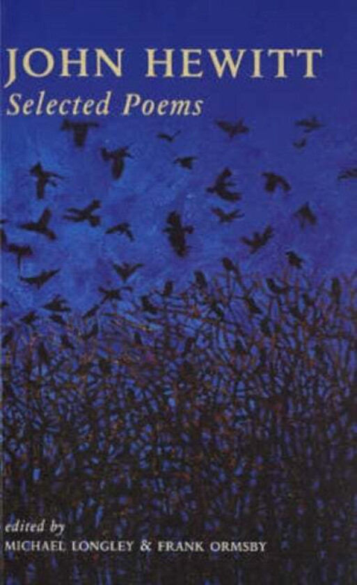 John Hewitt Selected Poems av John Hewitt