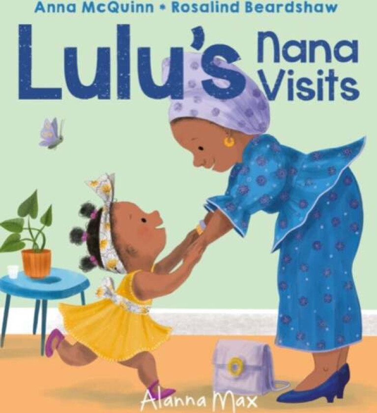 Lulu's Nana Visits av Anna McQuinn