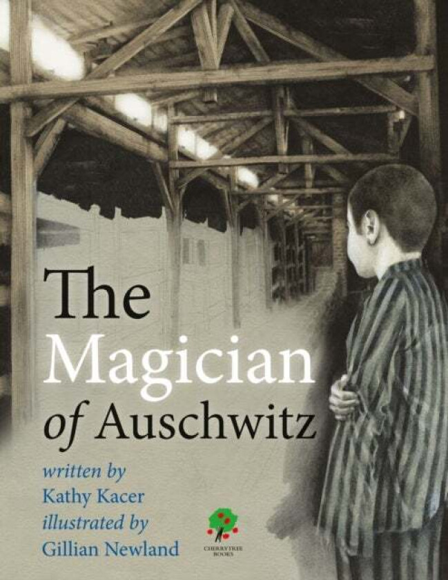 The Magician of Auschwitz av Kathy Kacer