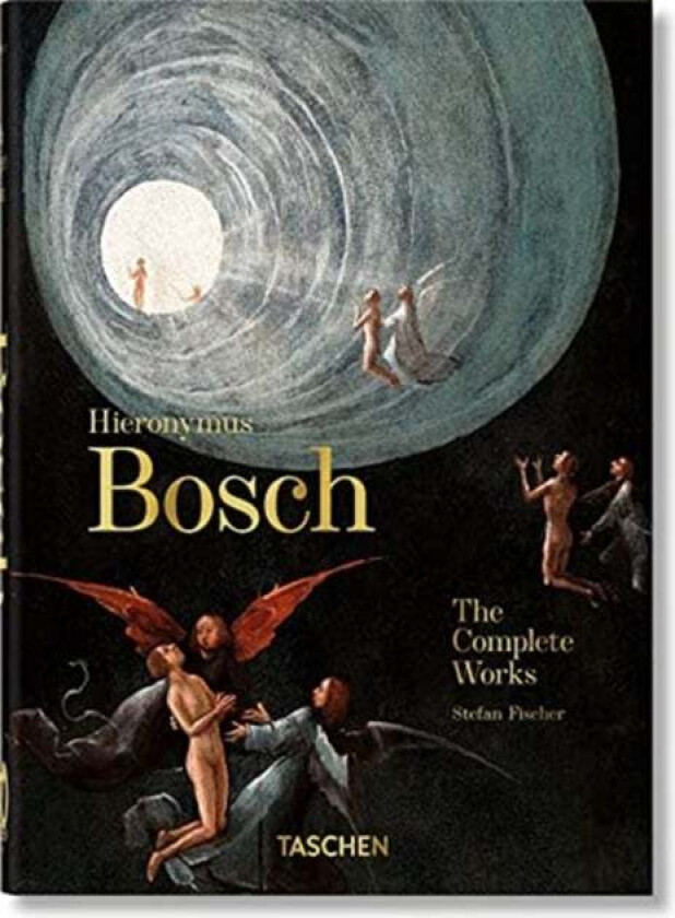 Hieronymus Bosch. The Complete Works. 40th Ed. av Stefan Fischer