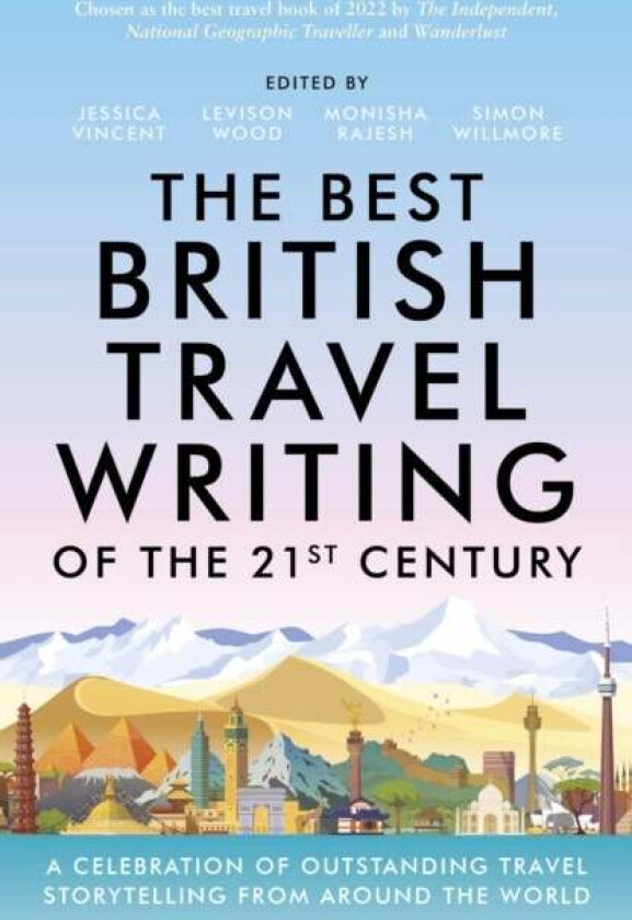 The Best British Travel Writing of the 21st Century