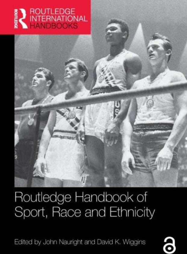 Routledge Handbook of Sport, Race and Ethnicity