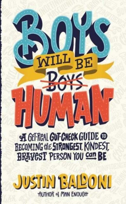 Boys Will Be Human av Justin Baldoni