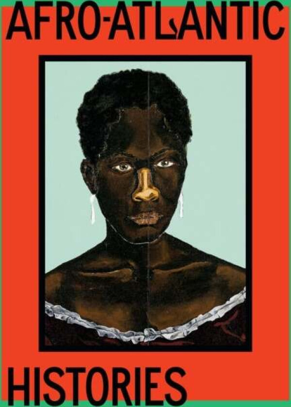 Afro-Atlantic Histories