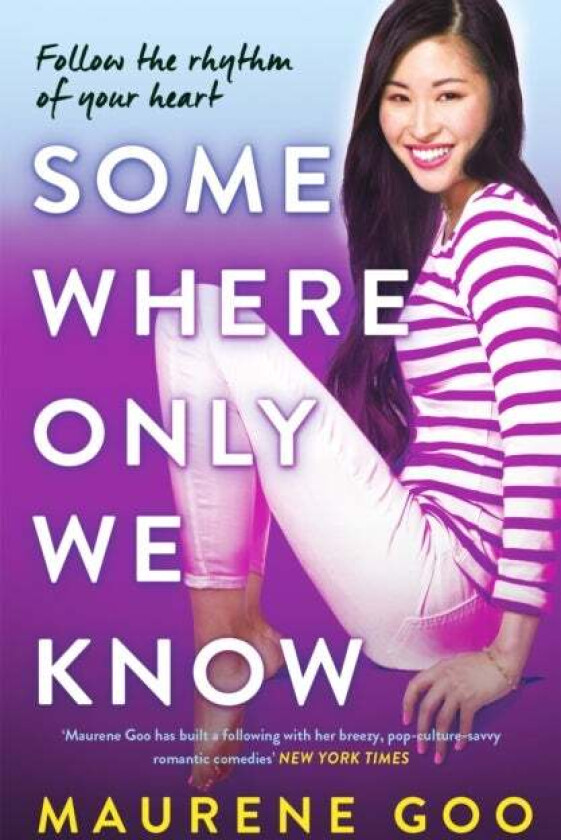 Somewhere Only We Know av Maurene Goo