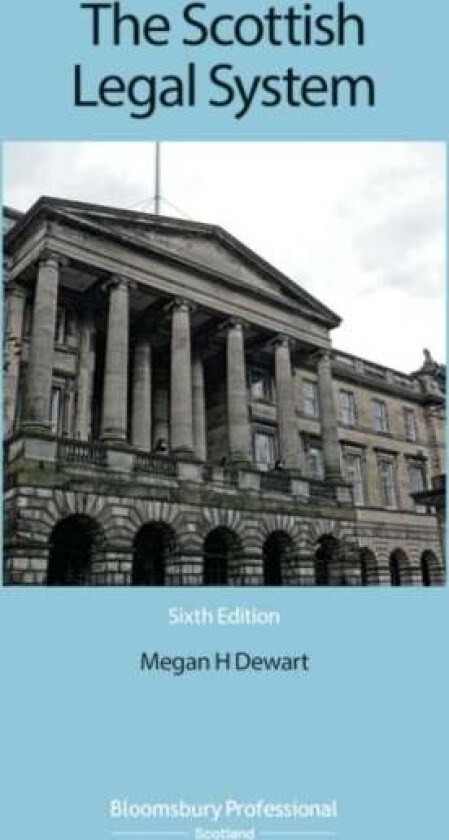 The Scottish Legal System av Megan Dewart