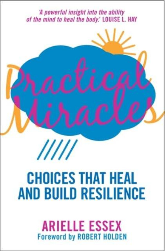 Practical Miracles av Arielle Essex