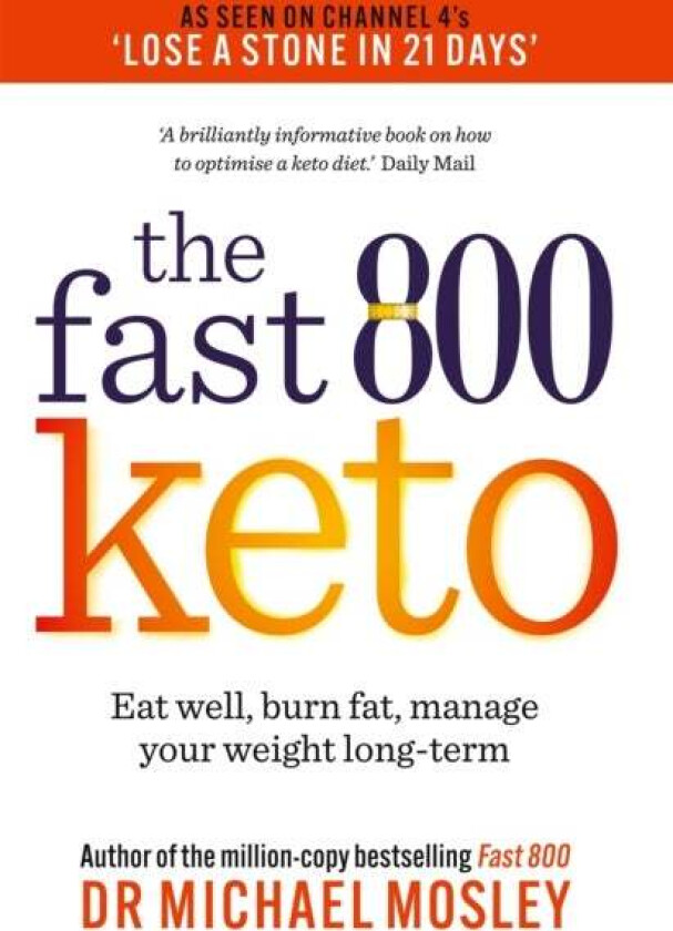 Fast 800 Keto av Dr Michael Mosley