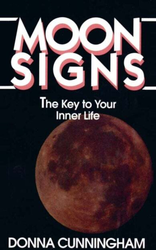 Moon Signs av Donna Cunningham