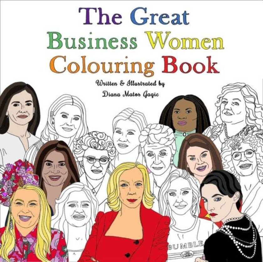 The Great Business Women Colouring Book av Diana Matos Gagic