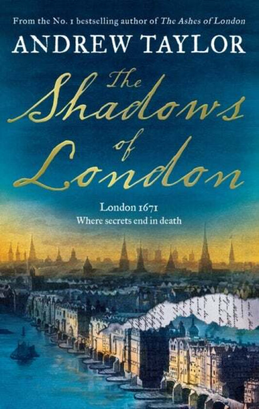 The Shadows of London av Andrew Taylor