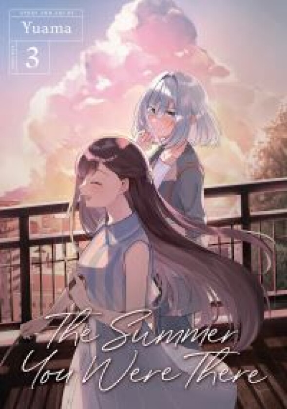 The Summer You Were There Vol. 3 av Yuama