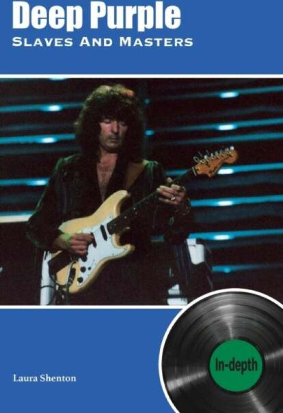 Deep Purple Slaves And Masters av Laura Shenton