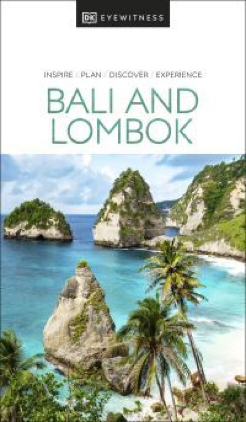 DK Eyewitness Bali and Lombok av DK Eyewitness