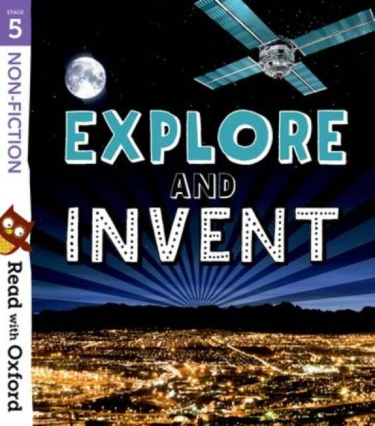 Read with Oxford: Stage 5: Non-fiction: Explore and Invent av Rob Alcraft, Ciaran Murtagh, Janine Scott, Ship