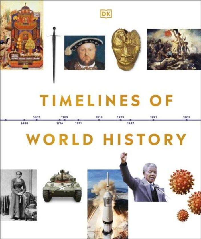 Timelines of World History av DK