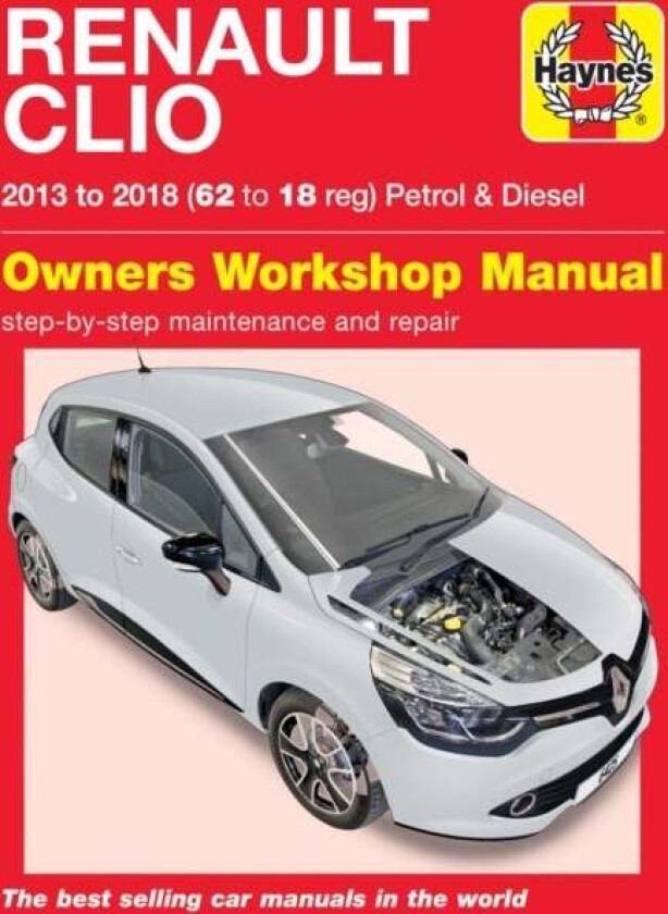 Renault Clio petrol & diesel ('13-'18) 62 to18 av Peter Gill