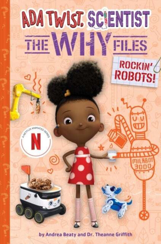 Rockin' Robots! (Ada Twist, Scientist: The Why Files #5) av Andrea Beaty, Dr. Theanne Griffith