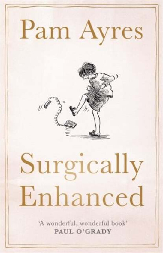Surgically Enhanced av Pam Ayres