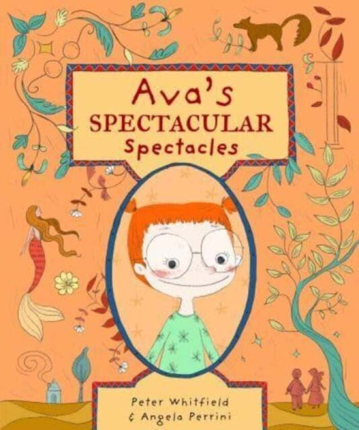 Ava's Spectacular Spectacles av Peter Whitfield