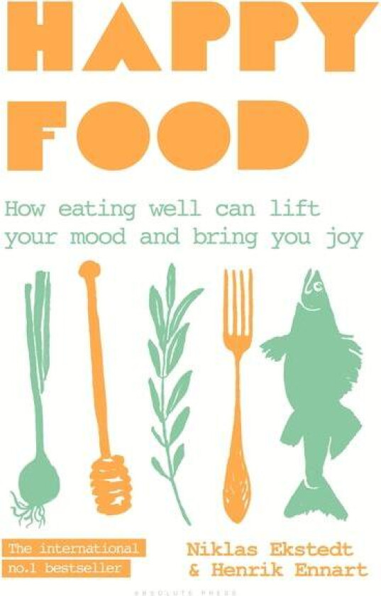 Happy Food av Niklas Ekstedt, Henrik Ennart