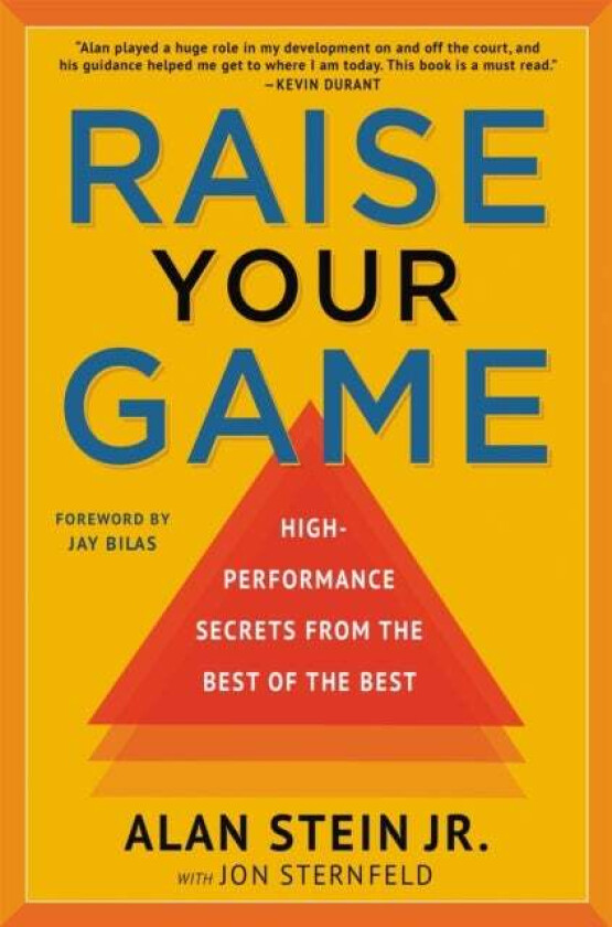 Raise Your Game av Alan Stein Jr., Jon Sternfeld