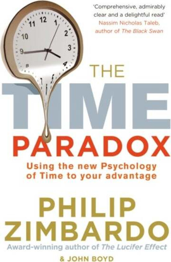 The Time Paradox av John Boyd, Philip Zimbardo