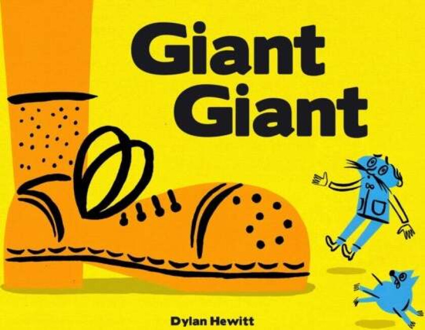 Giant Giant av Dylan Hewitt