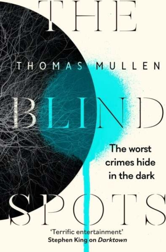The Blind Spots av Thomas Mullen
