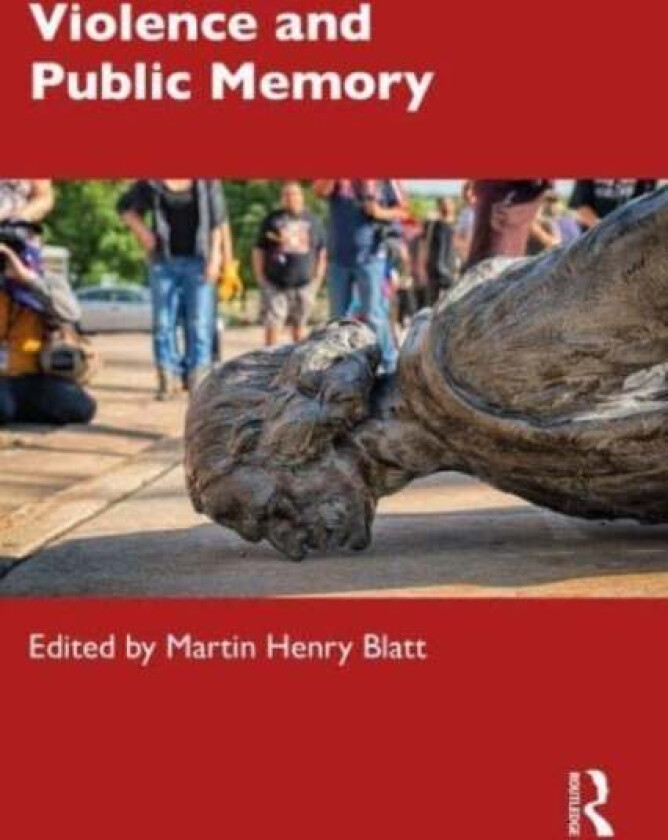 Violence and Public Memory