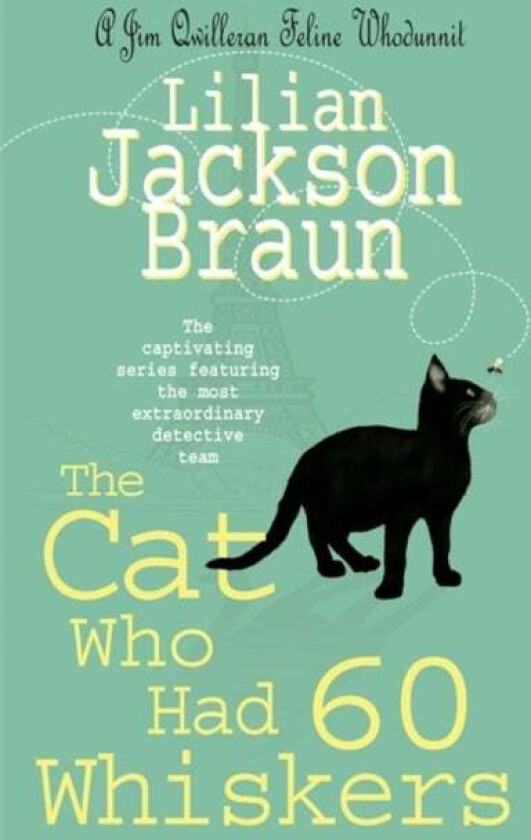 The Cat Who Had 60 Whiskers (The Cat Who... Mysteries, Book 29) av Lilian Jackson Braun