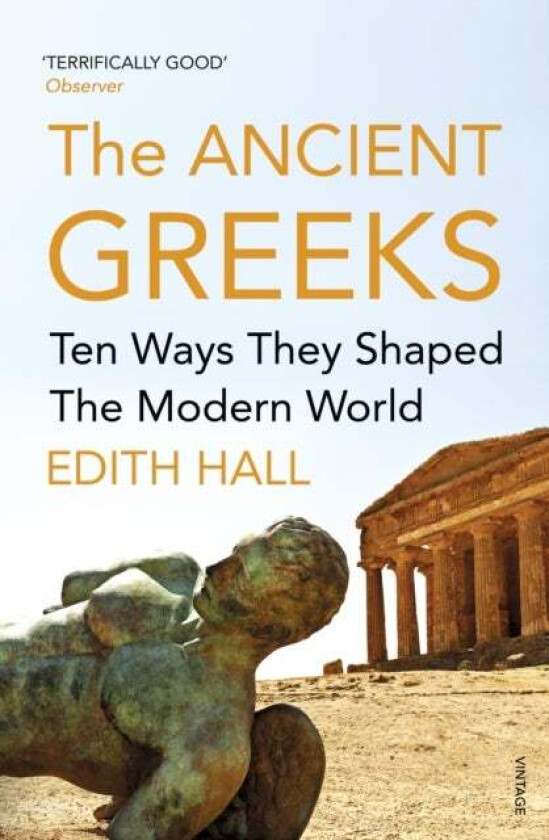 The Ancient Greeks av Edith Hall