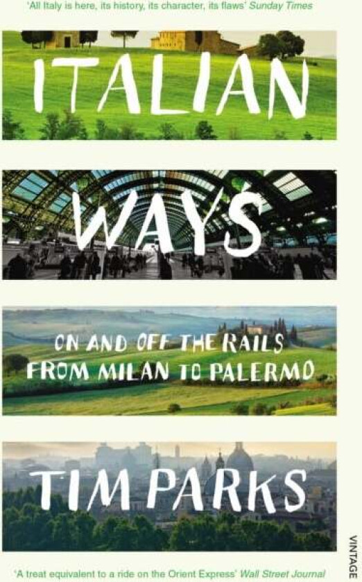 Italian Ways av Tim Parks
