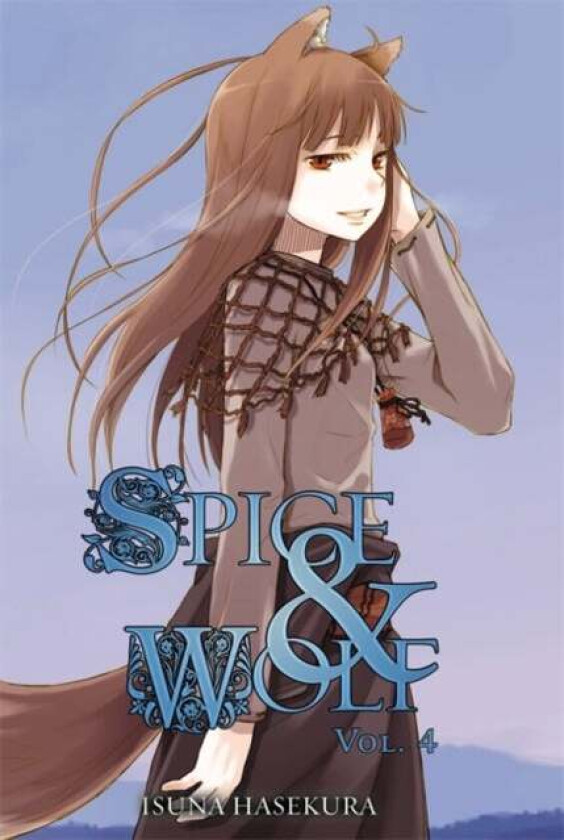 Spice and Wolf, Vol. 4 (Light Novel) av Isuna Hasekura